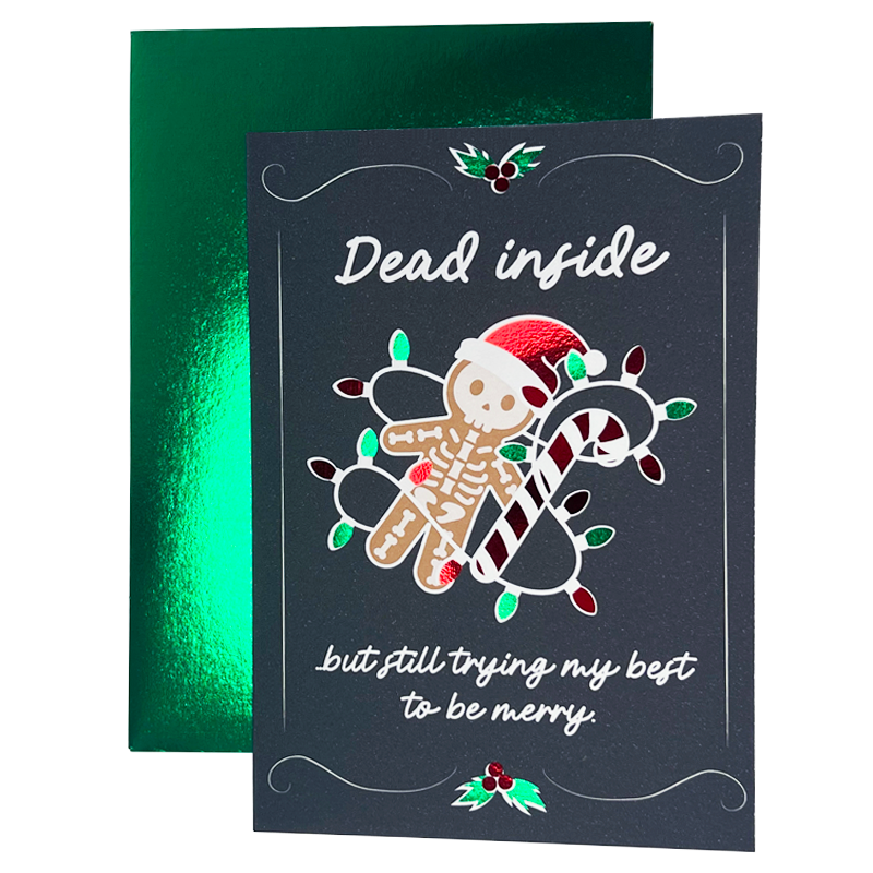 Dead Inside Greeting Card