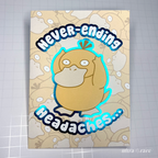 Never-ending Headaches Greeting Card