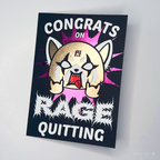 Rage Quitting Greeting Card